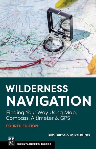 Mountaineers Books Wilderness Navigation 4E