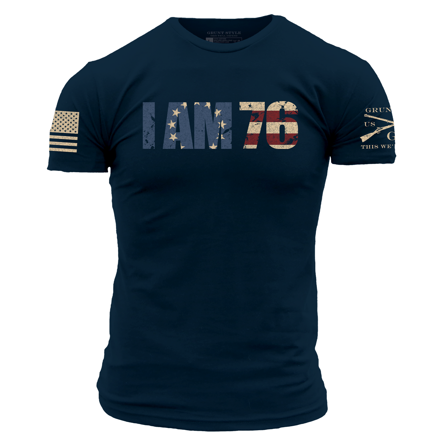Grunt Style I Am 76 Patriotic Shirt Men's
